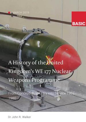 A History of the United Kingdom's WE 177 Nuclear Weapons Programme