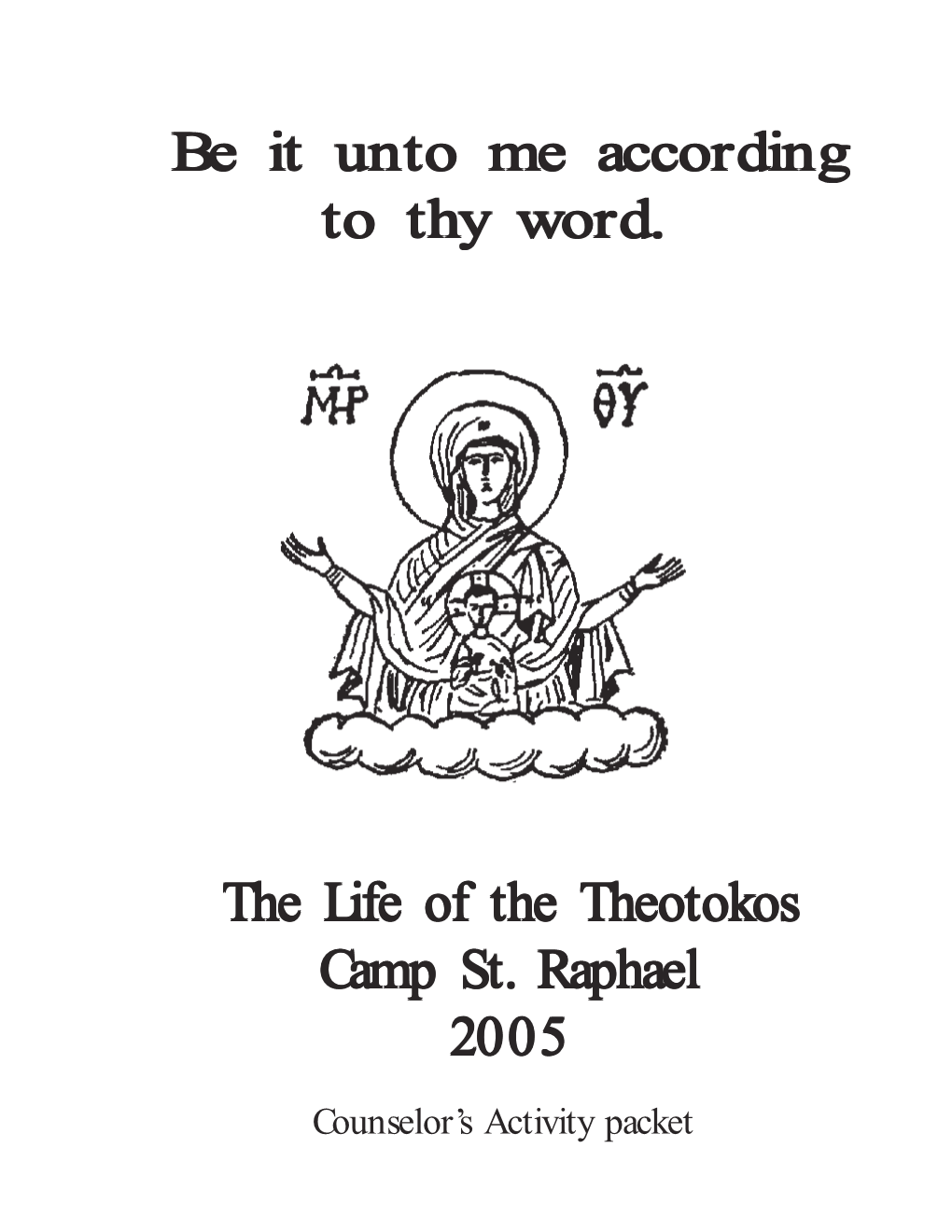 Life of the Theotokos Counselor Activity Packet