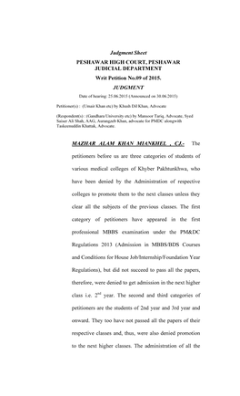 Judgment Sheet PESHAWAR HIGH COURT, PESHAWAR JUDICIAL DEPARTMENT Writ Petition No.09 of 2015