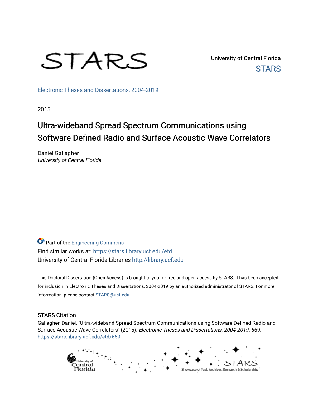 Ultra-Wideband Spread Spectrum Communications Using Software Defined Radio and Surface Acoustic Wave Correlators