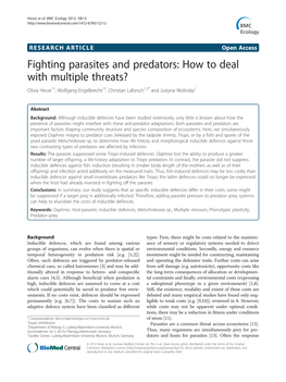 Fighting Parasites and Predators: How to Deal with Multiple Threats? Olivia Hesse1†, Wolfgang Engelbrecht1†, Christian Laforsch1,2* and Justyna Wolinska1