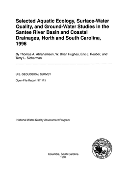 Selected Aquatic Ecology, Surf Ace-Water Quality, and Ground-Water Studies in the Santee River Basin and Coastal Drainages, North and South Carolina, 1996