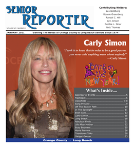 Carly Simon “I Took It to Heart That in Order to Be a Good Person, You Never Said Anything Mean About Anybody” —Carly Simon