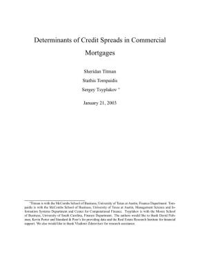 Determinants of Credit Spreads in Commercial Mortgages