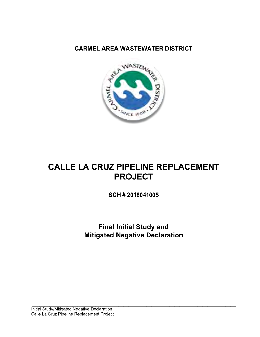 Calle La Cruz Pipeline Replacement Project