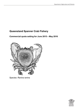 Queensland Spanner Crab Fishery : Commercial Quota Setting for June