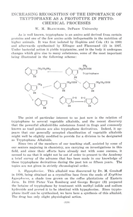 Increasing Recognition of the Importance of Tryptophane As a Prototype in Phyto- Chemical Processes W