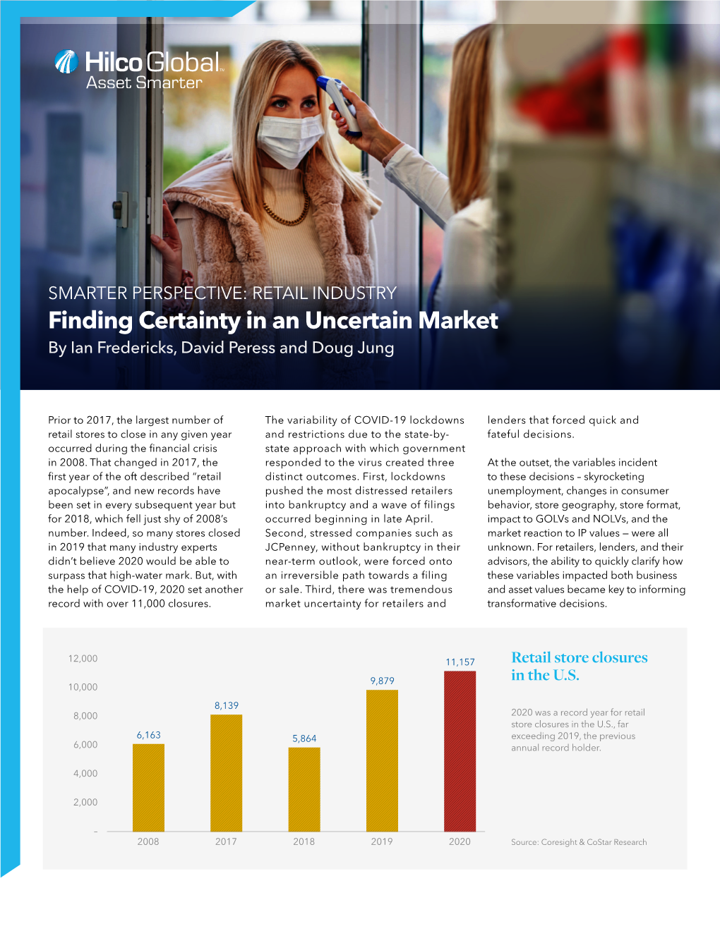 Finding Certainty in an Uncertain Market by Ian Fredericks, David Peress and Doug Jung