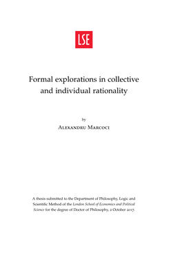 Formal Explorations in Collective and Individual Rationality