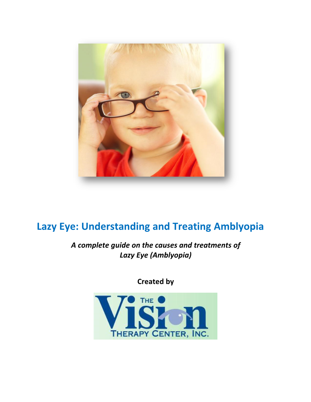 Lazy Eye: Understanding and Treating Amblyopia