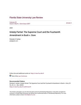 Unduly Partial: the Supreme Court and the Fourteenth Amendment in Bush V