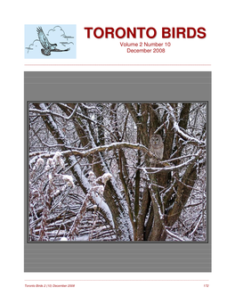 Toronto Birds 2 (10) December 2008 172 TORONTO BIRDS – the Journal of Record of the Birds of the Greater Toronto Area (GTA)