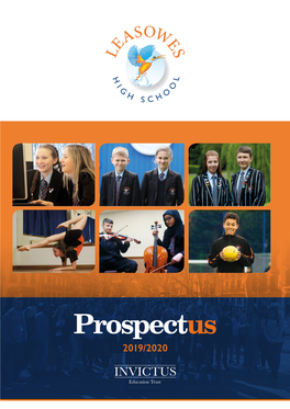 Prospectus 2019/2020 WELCOME / ATTAINMENT Welcome to Our School