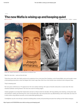 The New Mafia Is Wising up and Keeping Quiet