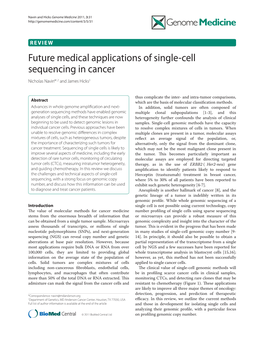Future Medical Applications of Single-Cell Sequencing in Cancer Nicholas Navin*1,2 and James Hicks3