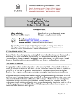 API 6339 D American Foreign Policy Srdjan Vucetic Fall 2011 (Sep 8 – Dec 1)