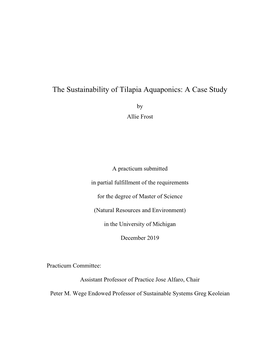 The Sustainability of Tilapia Aquaponics: a Case Study