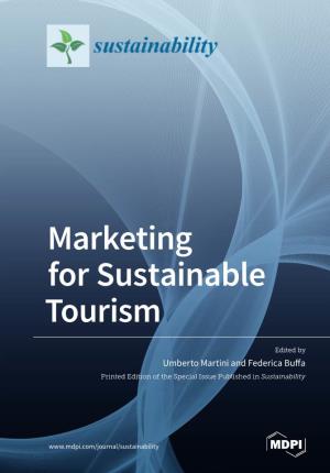 Marketing for Sustainable Tourism • Umberto Martini and Federica Buffa Marketing for Sustainable Tourism