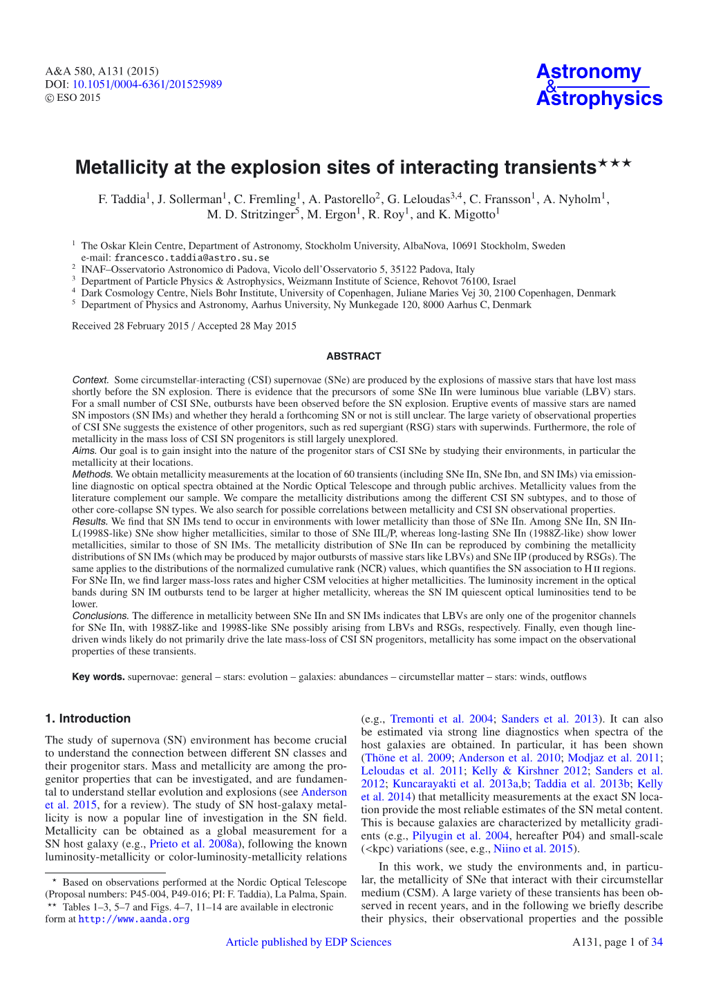 Metallicity at the Explosion Sites of Interacting Transients⋆⋆⋆