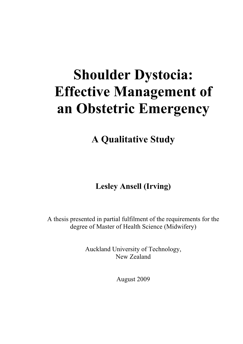 Shoulder Dystocia: Effective Management of an Obstetric Emergency