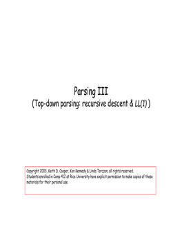 Parsing III (Top-Down Parsing: Recursive Descent & LL(1) )