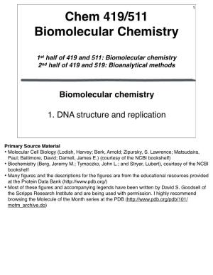 Chem 419/511 Biomolecular Chemistry