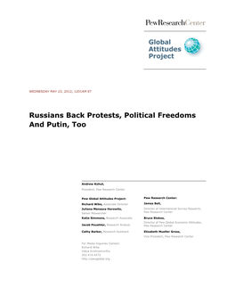 Russians Back Protests, Political Freedoms and Putin, Too