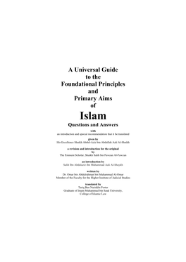 A Universal Guide to the Foundational Principles and Primary Aims of Islam Questions and Answers