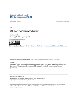 01. Newtonian Mechanics Gerhard Müller University of Rhode Island, Gmuller@Uri.Edu Creative Commons License