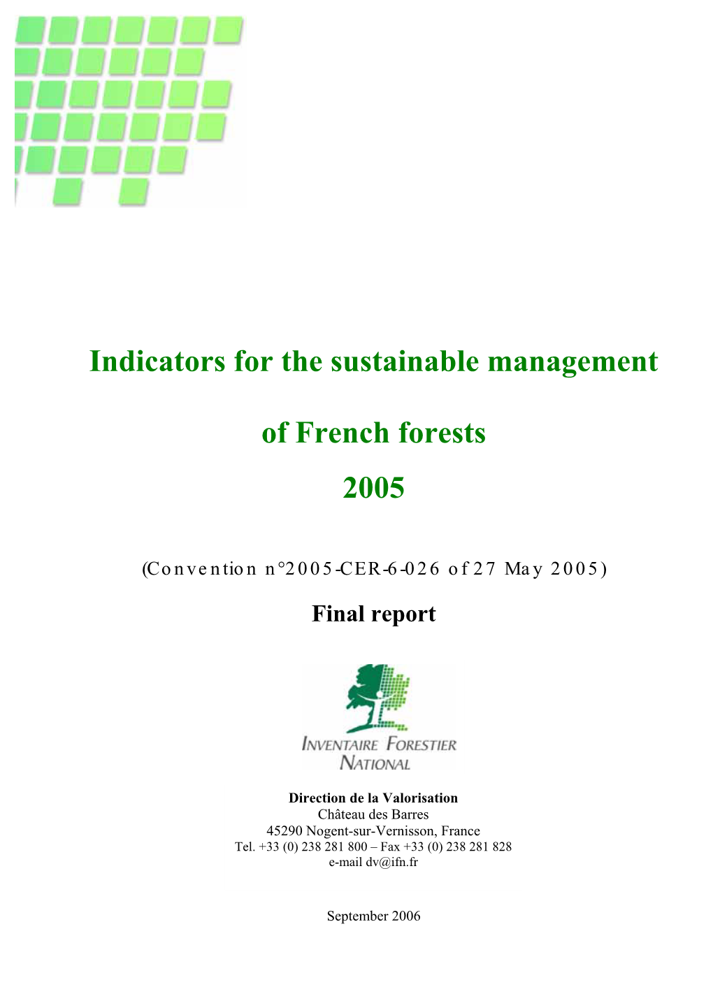 Indicators for the Sustainable Management of French Forests 2005