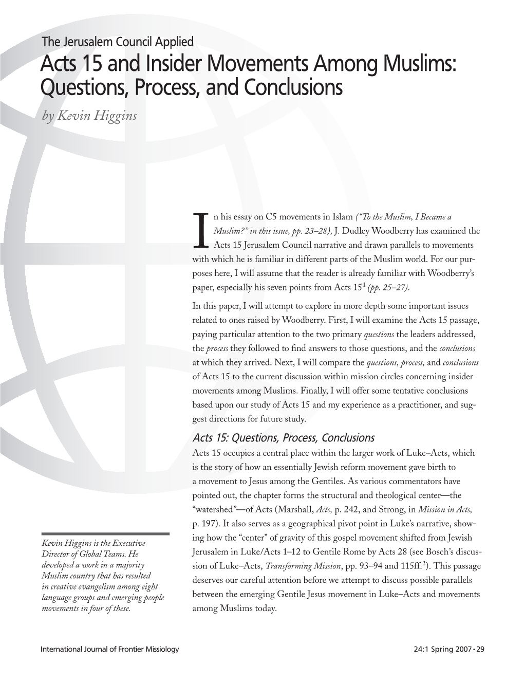 Acts 15 and Insider Movements Among Muslims: Questions, Process, and Conclusions by Kevin Higgins