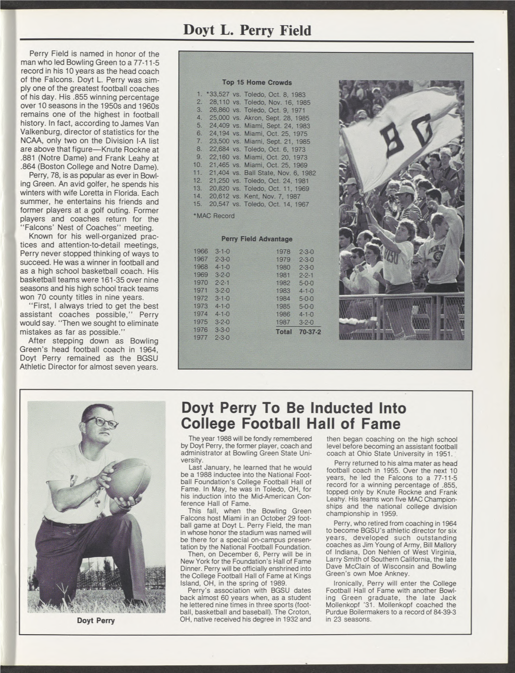 Doyt L. Perry Field Doyt Perry to Be Inducted Into College Football Hall