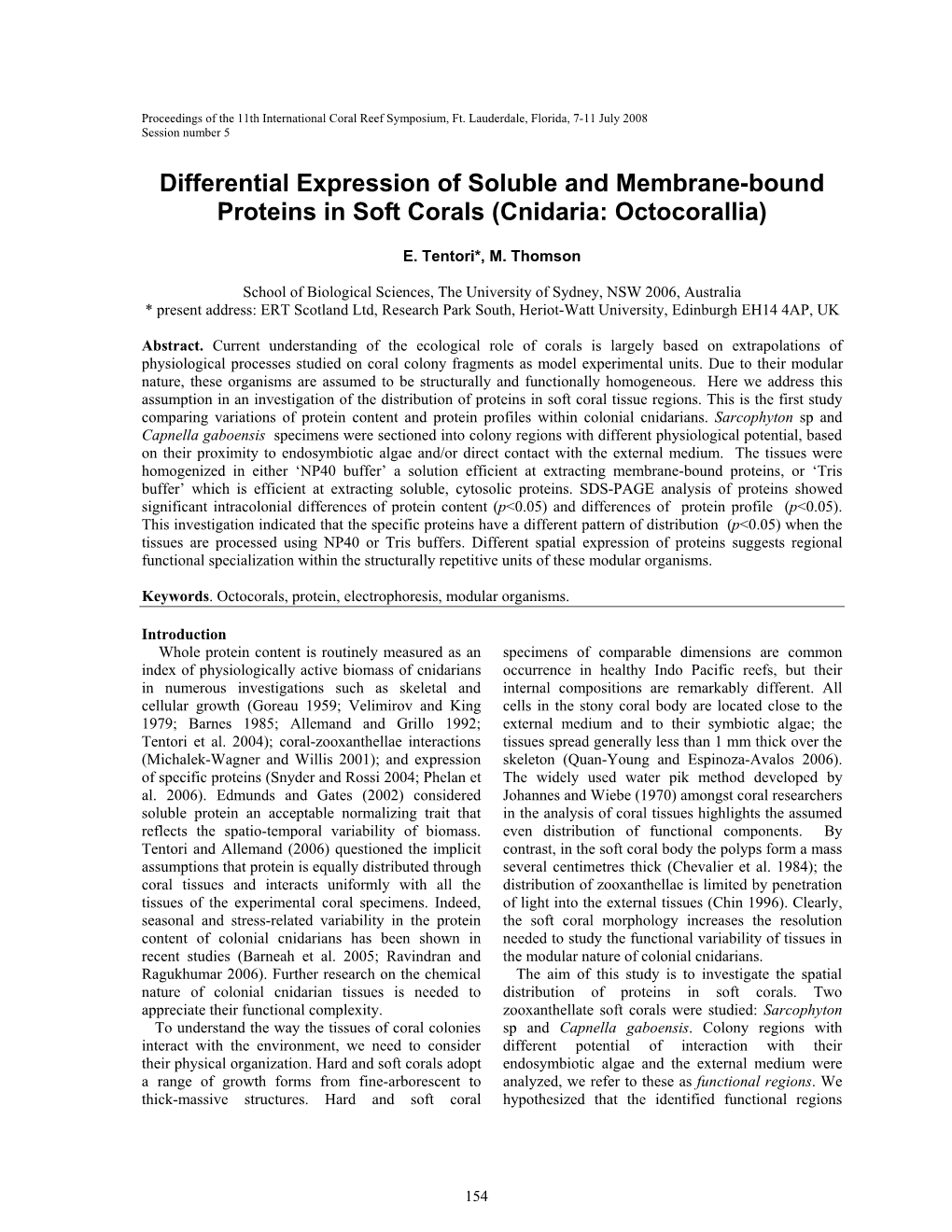 Differential Expression of Soluble and Membrane-Bound Proteins in Soft Corals (Cnidaria: Octocorallia)