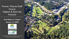 Former Wayne Golf Course Highest & Best Use Analysis