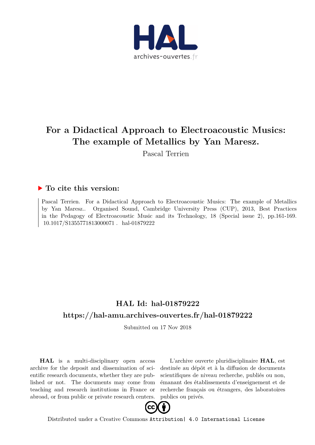 For a Didactical Approach to Electroacoustic Musics: the Example of Metallics by Yan Maresz