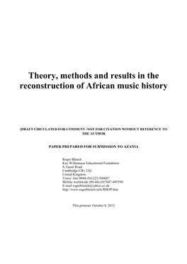 Theory, Methods and Results in the Reconstruction of African Music History