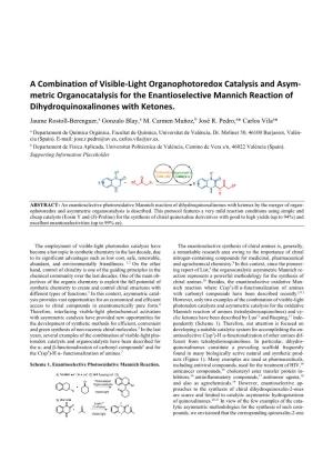 A Combination of Visible‐Light Organophotoredox Catalysis And