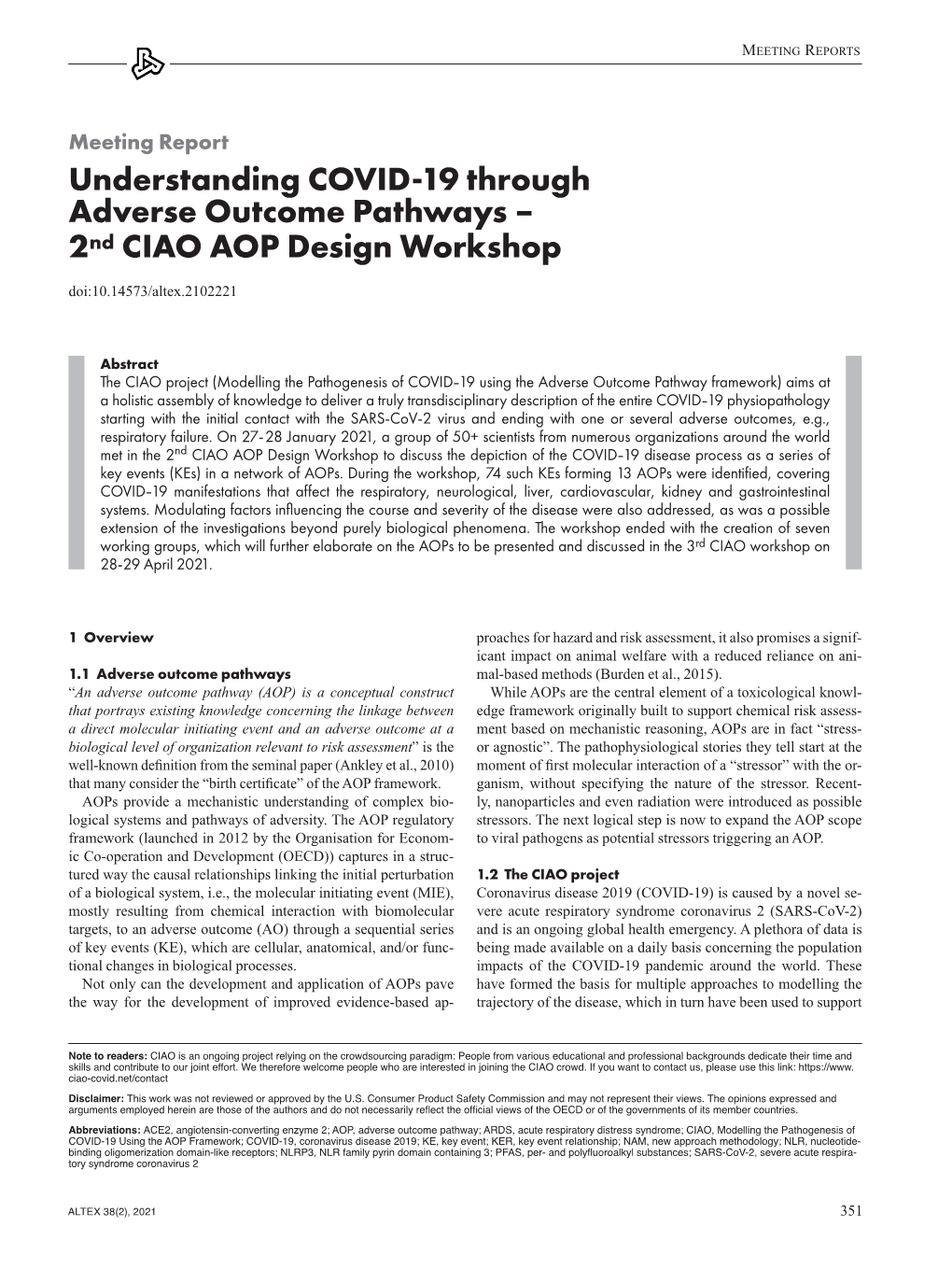 Understanding COVID-19 Through Adverse Outcome Pathways – 2Nd CIAO AOP Design Workshop Doi:10.14573/Altex.2102221