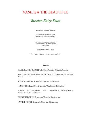 VASILISA the BEAUTIFUL Russian Fairy Tales