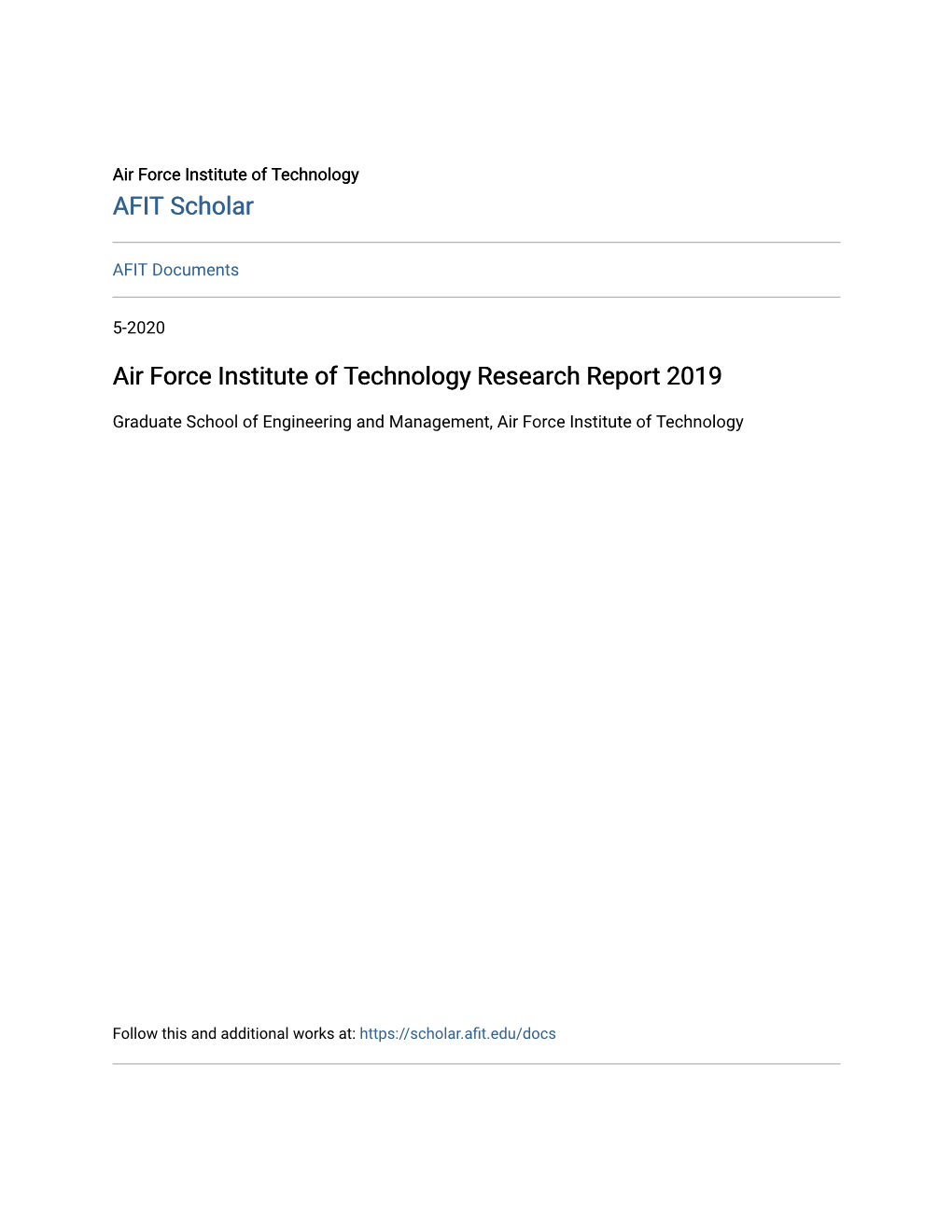 Air Force Institute of Technology Research Report 2019