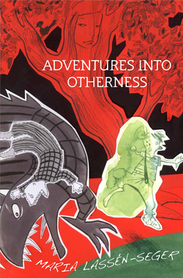 Adventures Into Otherness