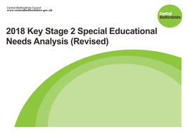 2018 Key Stage 2 Special Educational Needs Analysis (Revised) 2018 Assessments at Key Stage 2 (Revised) - Special Educational Needs Analysis