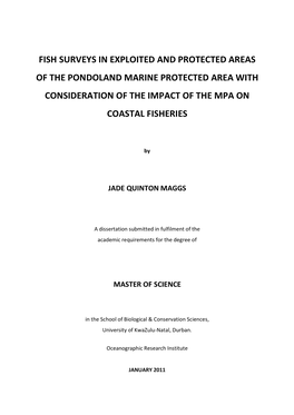 Fish Surveys in Exploited and Protected Areas of the Pondoland Marine Protected Area with Consideration of the Impact of the Mpa on Coastal Fisheries
