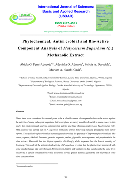 Phytochemical, Antimicrobial and Bio-Active Component Analysis of Platycerium Superbum (L.) Methanolic Extract