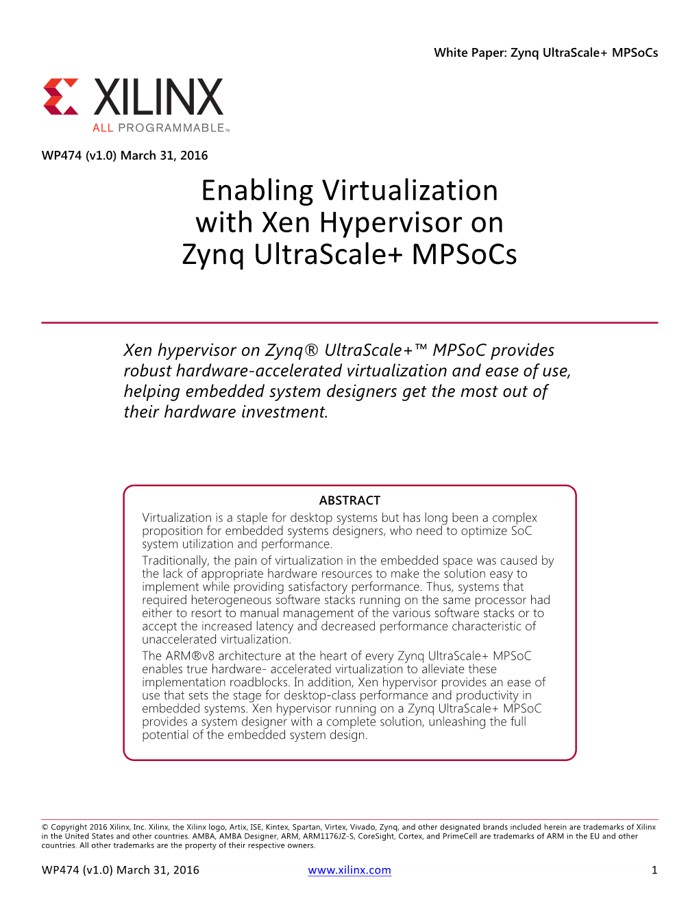 Virtualization with Xen Hypervisor on Zynq Ultrascale+ Mpsocs