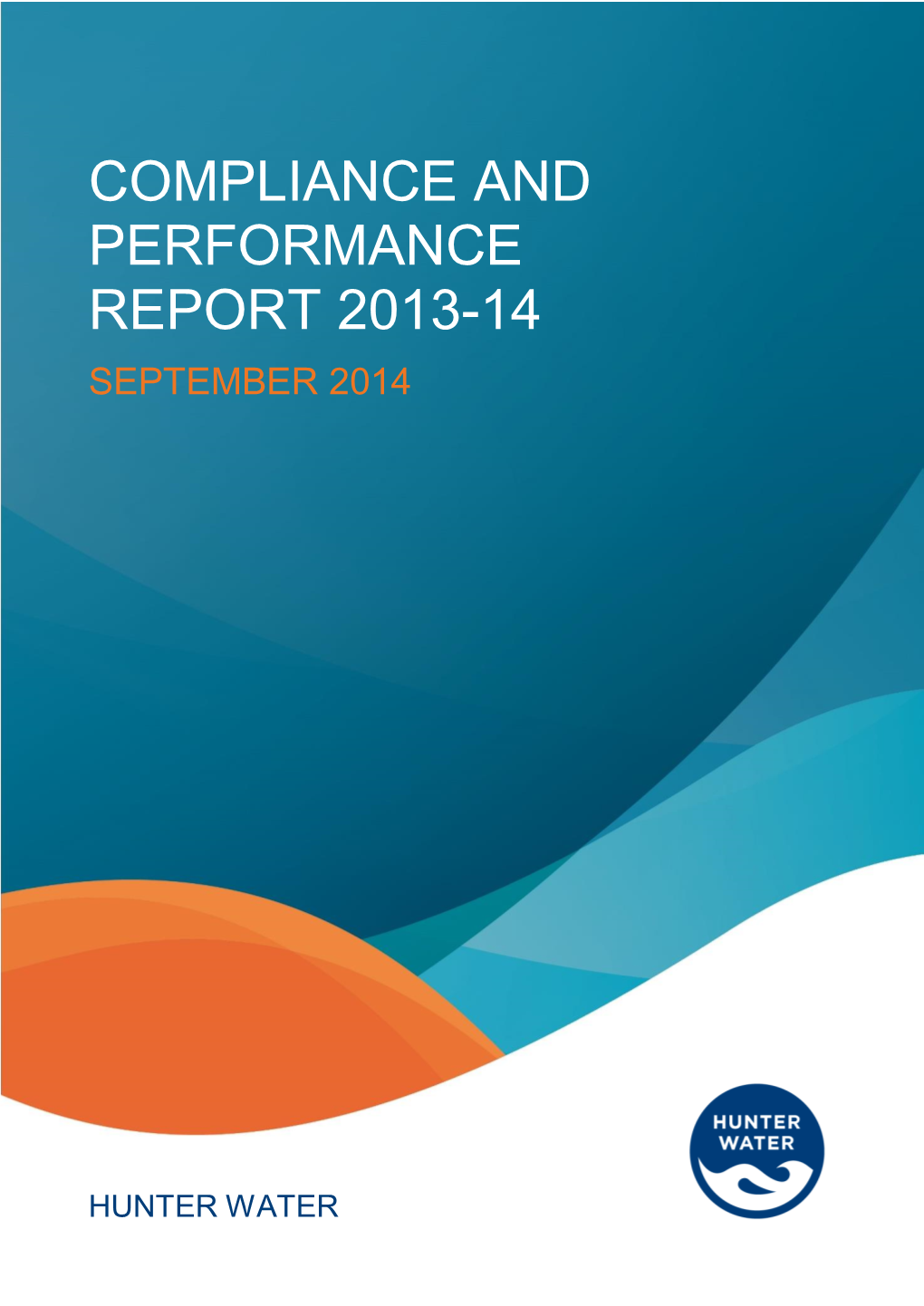 Compliance and Performance Report 2013-14 September 2014