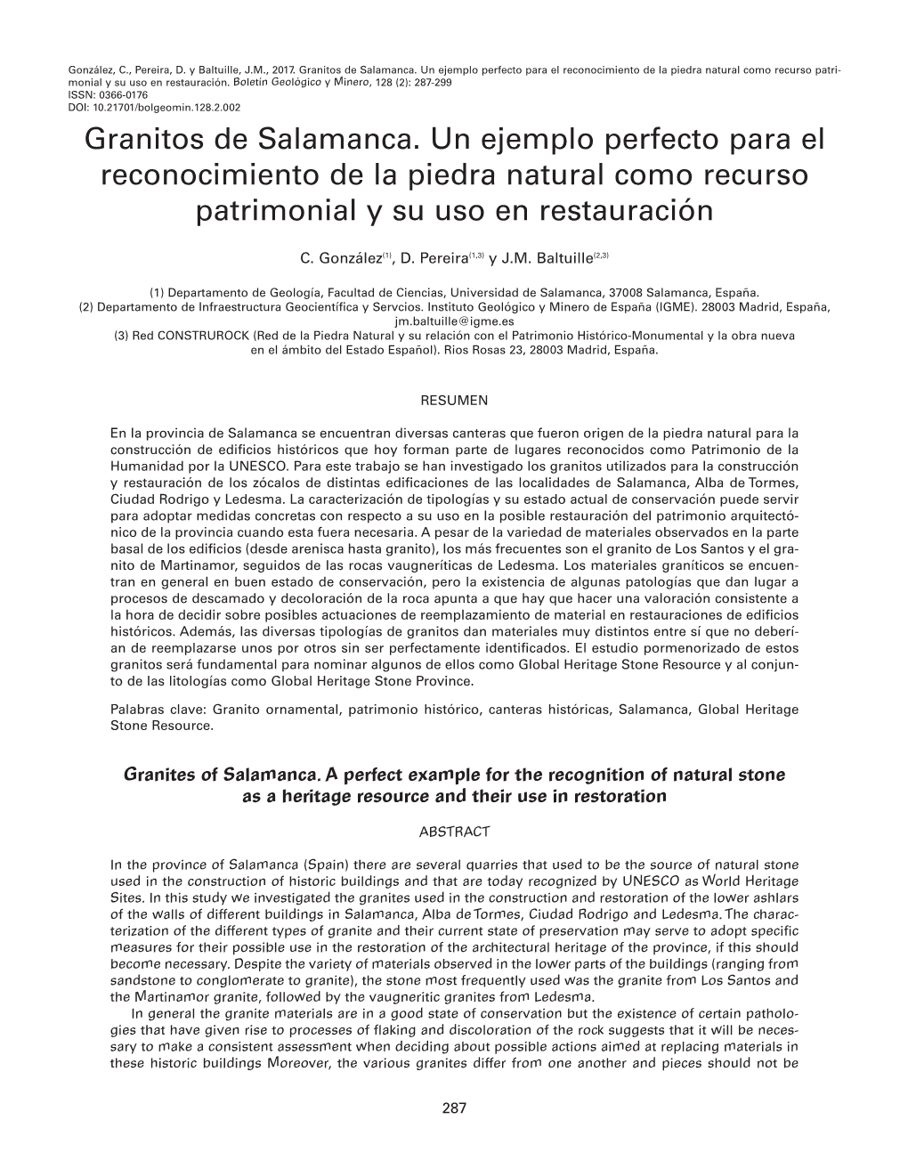 Granitos De Salamanca. Un Ejemplo Perfecto Para El Reconocimiento De La Piedra Natural Como Recurso Patri- Monial Y Su Uso En Restauración