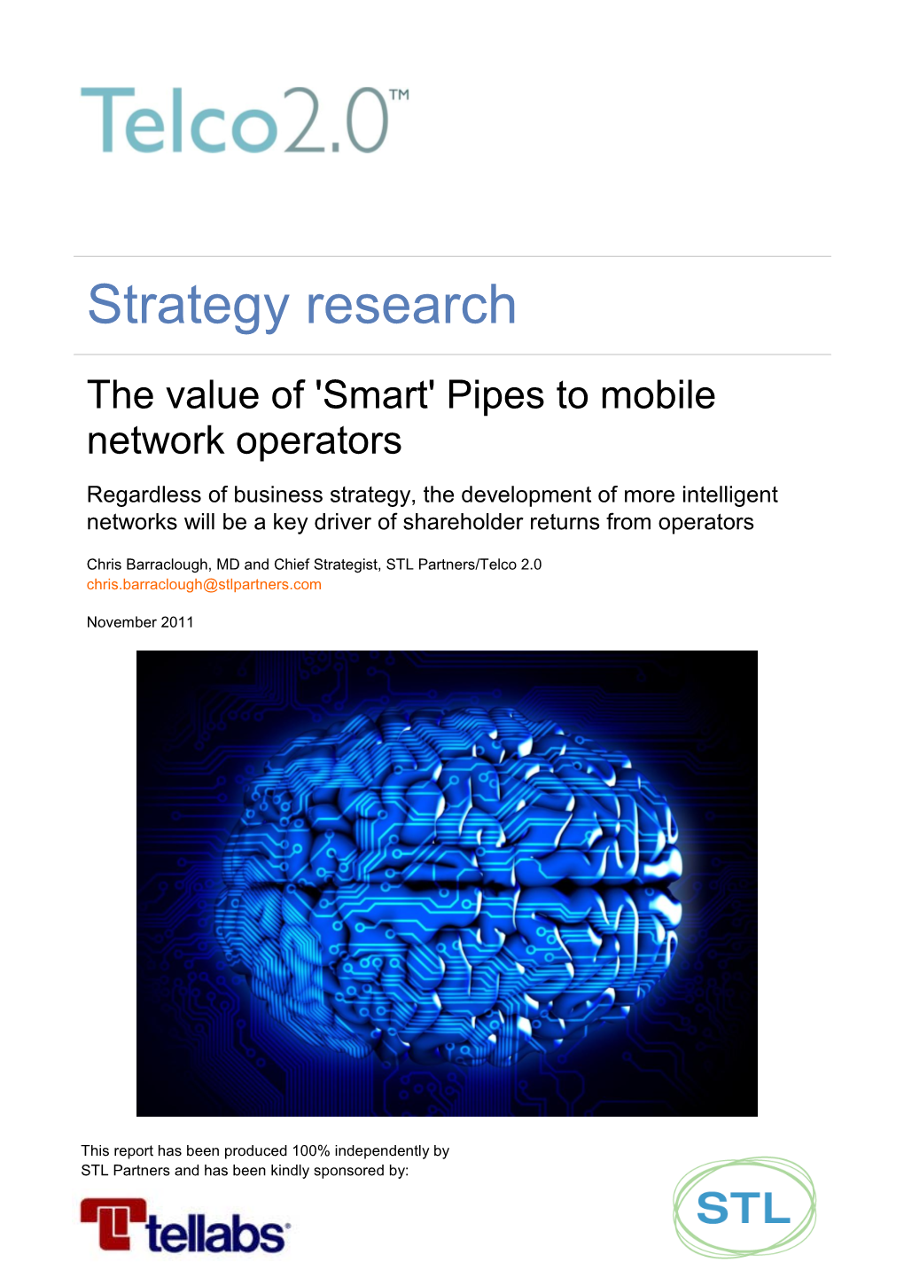 The Value of 'Smart' Pipes to Mobile Network Operators