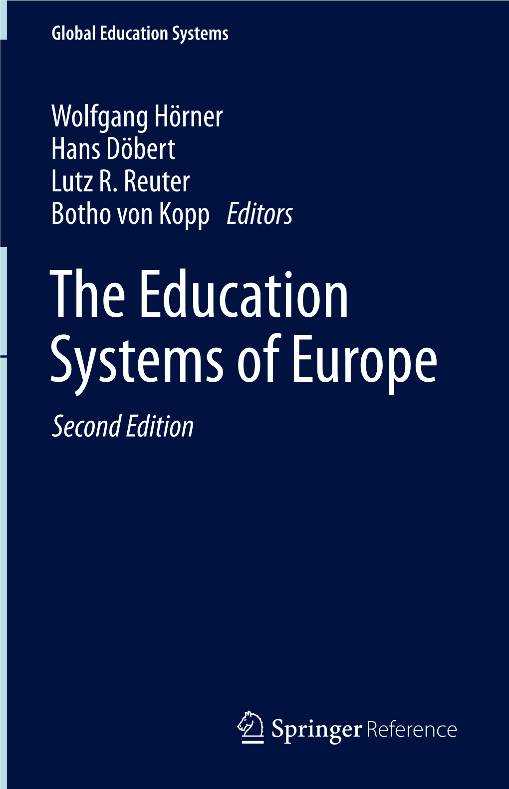 The Education Systems of Europe