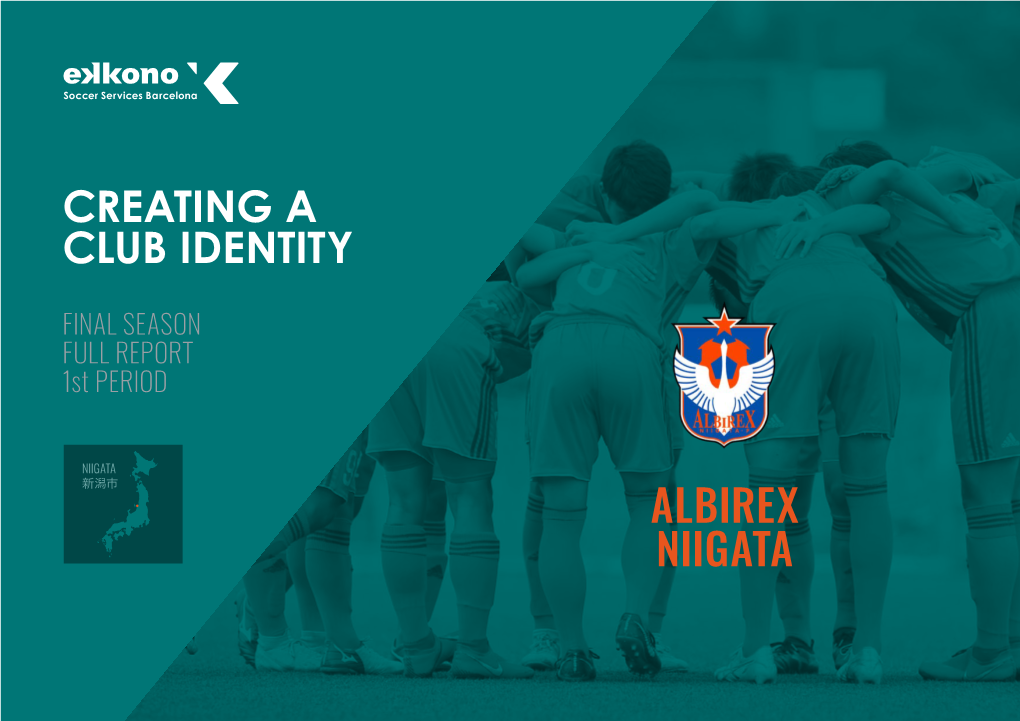 Albirex Niigata Creating a Club Identity